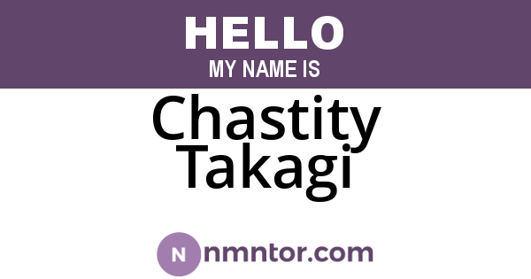 Chastity Takagi