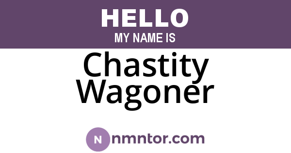 Chastity Wagoner