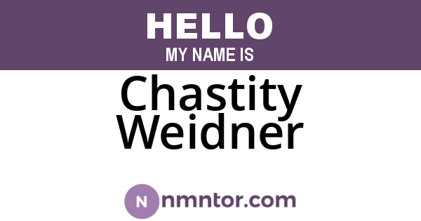 Chastity Weidner