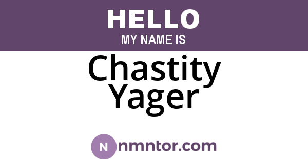 Chastity Yager
