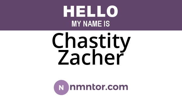 Chastity Zacher