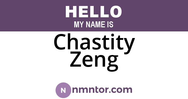 Chastity Zeng