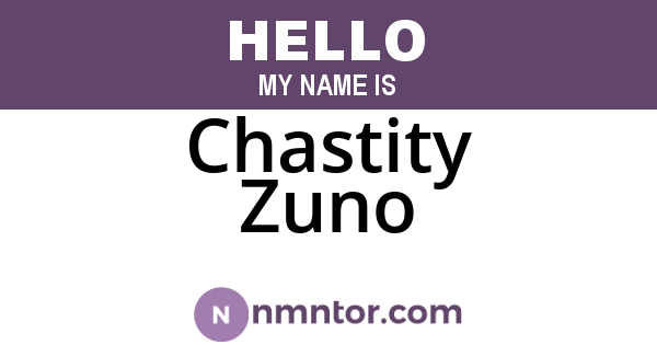 Chastity Zuno