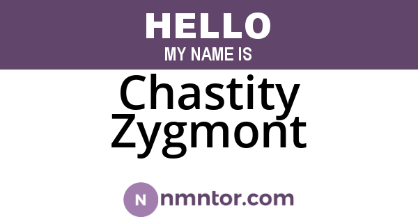 Chastity Zygmont