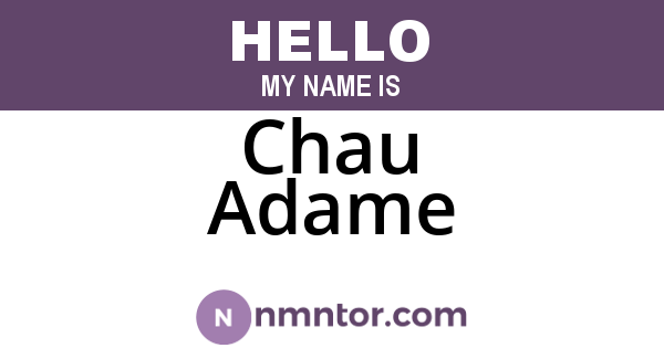 Chau Adame