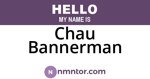 Chau Bannerman