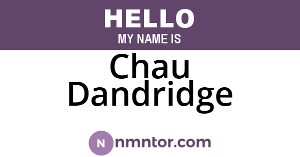 Chau Dandridge