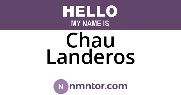 Chau Landeros
