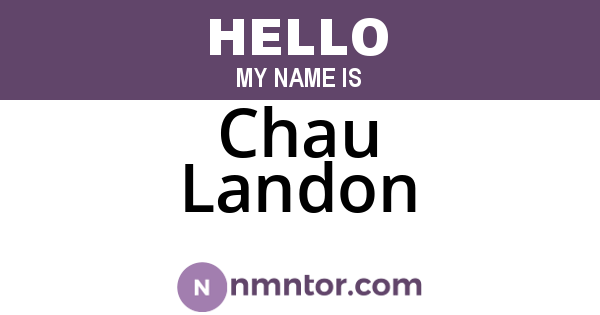 Chau Landon
