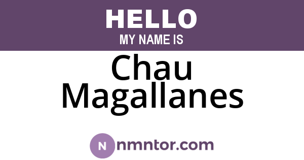 Chau Magallanes