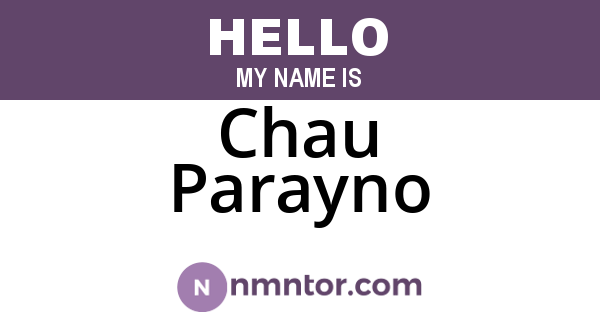 Chau Parayno