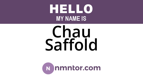 Chau Saffold