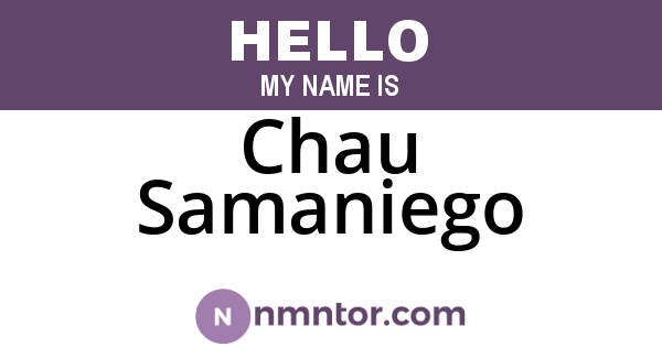 Chau Samaniego