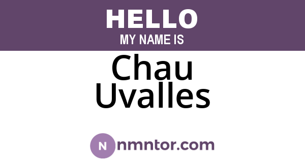 Chau Uvalles