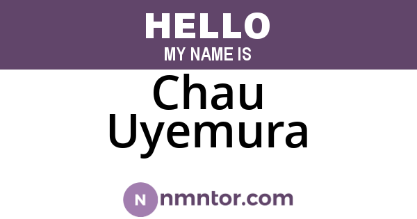 Chau Uyemura