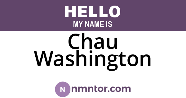 Chau Washington