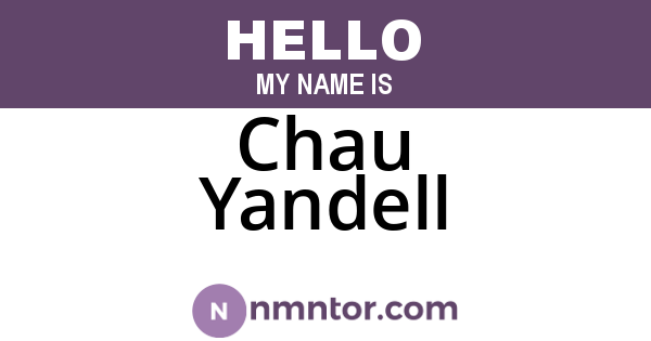 Chau Yandell