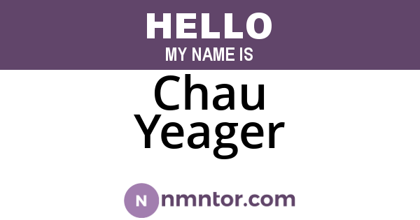 Chau Yeager