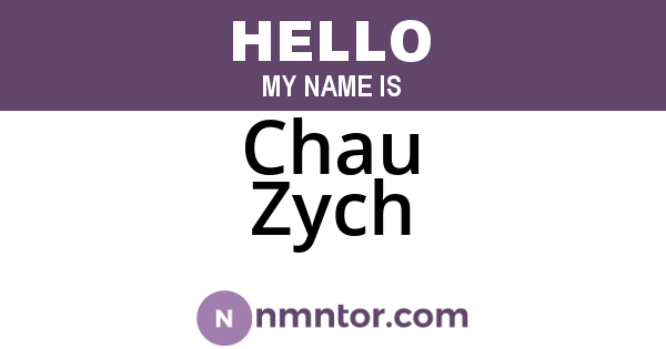 Chau Zych