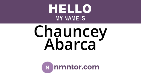 Chauncey Abarca