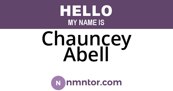 Chauncey Abell
