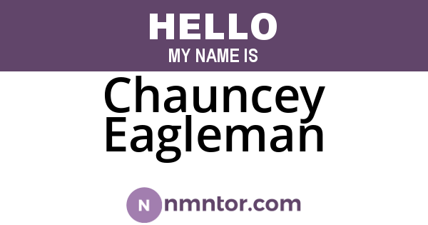 Chauncey Eagleman