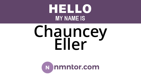 Chauncey Eller