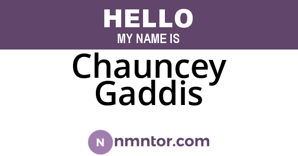 Chauncey Gaddis