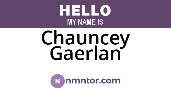 Chauncey Gaerlan