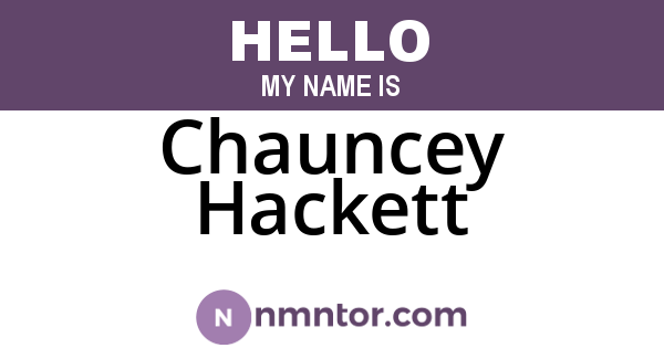 Chauncey Hackett