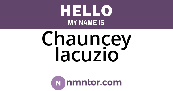 Chauncey Iacuzio