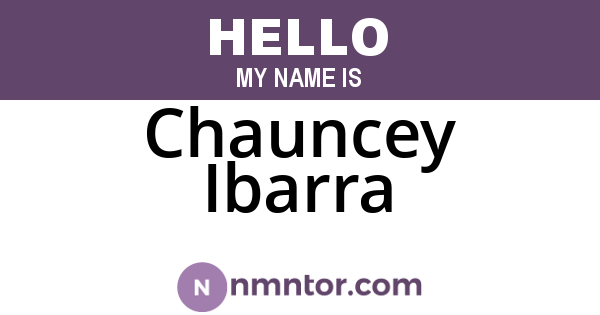 Chauncey Ibarra