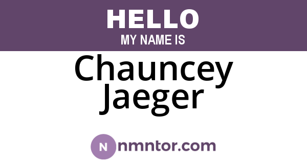 Chauncey Jaeger