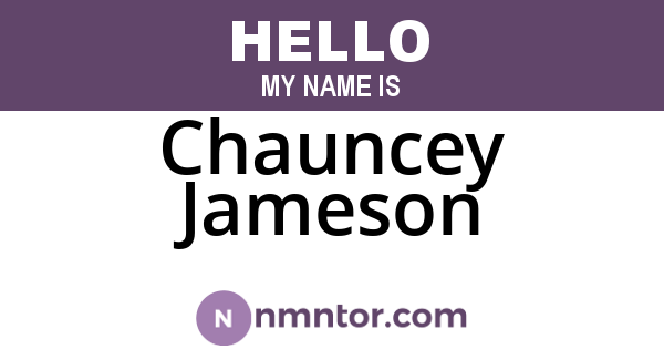 Chauncey Jameson