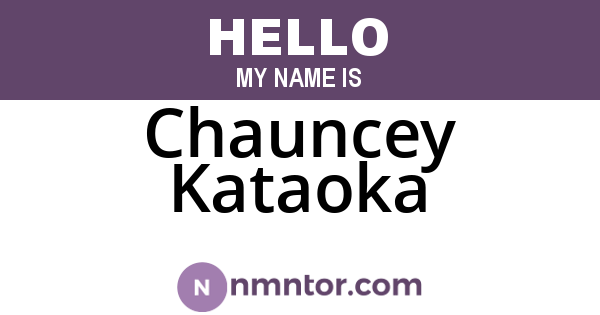 Chauncey Kataoka