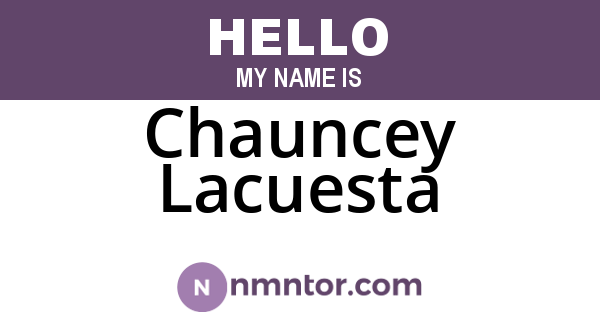 Chauncey Lacuesta