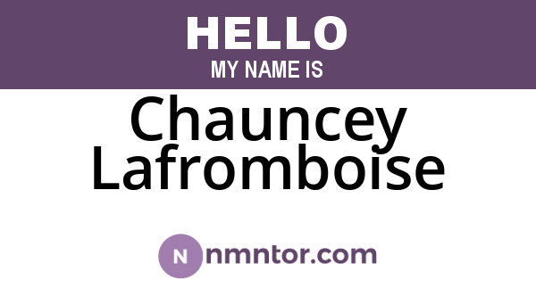 Chauncey Lafromboise