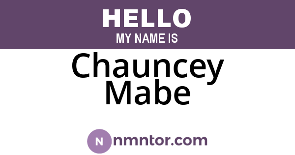 Chauncey Mabe