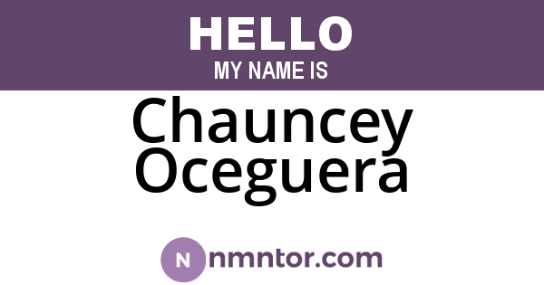 Chauncey Oceguera