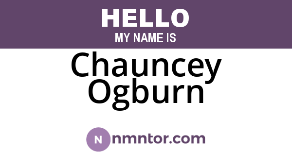 Chauncey Ogburn