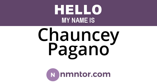 Chauncey Pagano