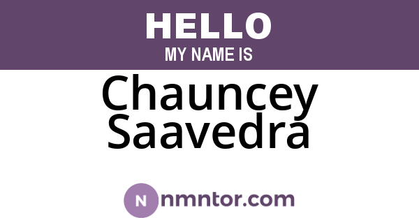 Chauncey Saavedra