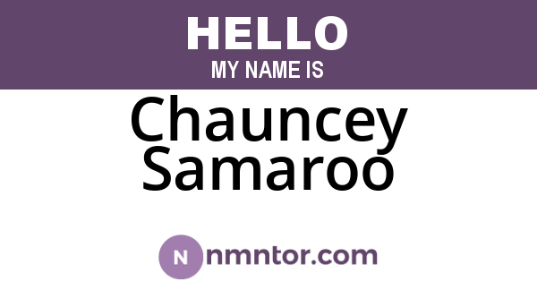 Chauncey Samaroo
