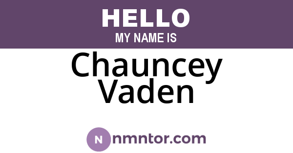 Chauncey Vaden