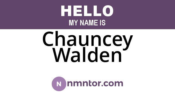 Chauncey Walden