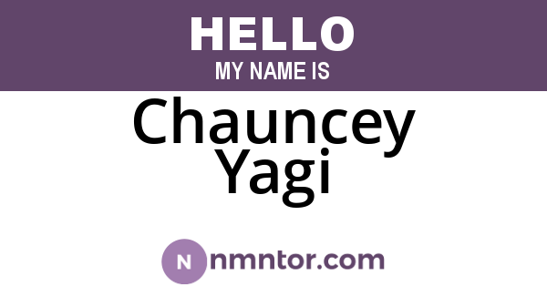 Chauncey Yagi