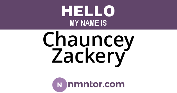 Chauncey Zackery