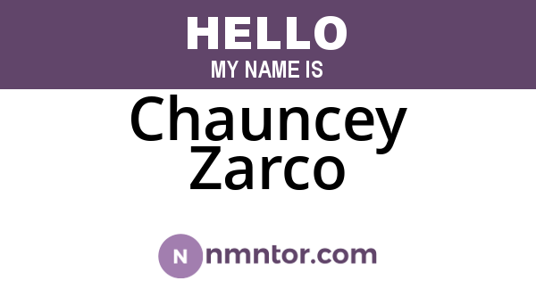 Chauncey Zarco