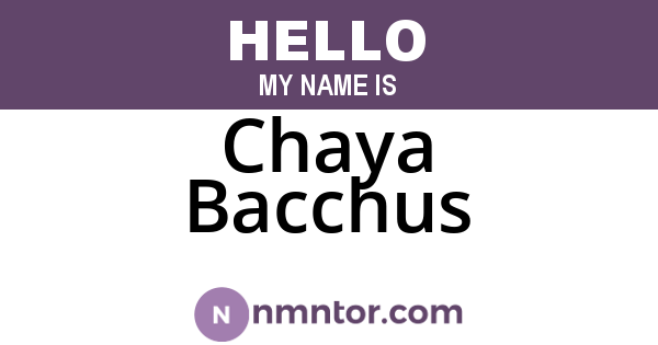 Chaya Bacchus