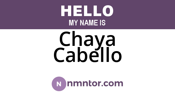 Chaya Cabello
